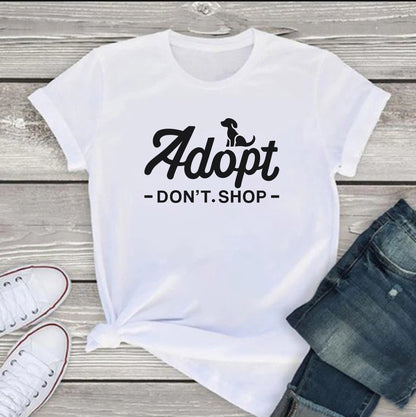 Adopt Don't Shop Shirt